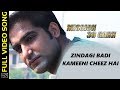 Zindagi Badi Kameeni Cheez Hai Full Video Song Mission 36 Garh Anupam Rishikesh Shivangi