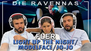 Reaktion auf FLER - LIGHT UP THE NIGHT/MODELFACE/JO-JO | Die Ravennas