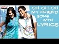 Oh Oh Oh My Friend Full Song With Lyrics - Oh My ...