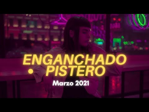Enganchado Pistero ( MARZO 2021 )