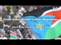 South Sudan Breast Cancer Crisis