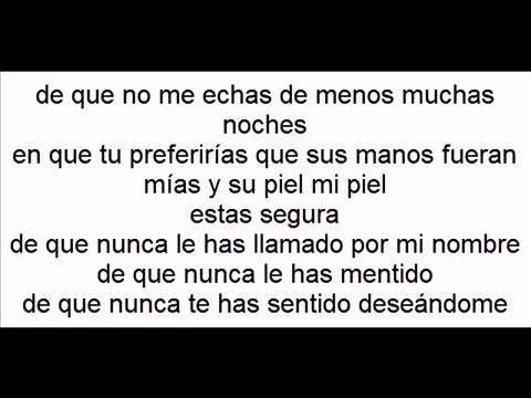 Estas segura conjunto chaney con letra