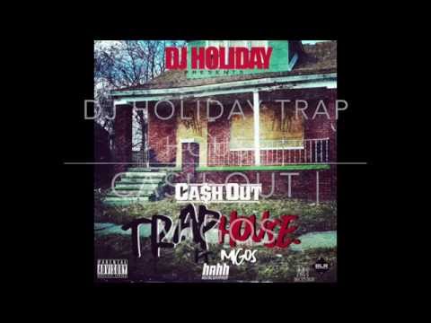 Trap House || Migos | Ca$h Out ||  @DJHoliday -- #TopShelFF