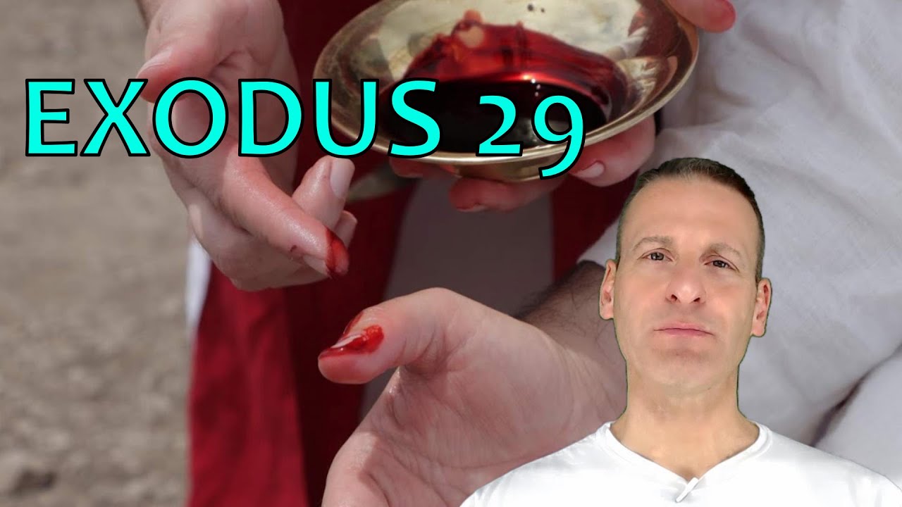 Exodus Chapter 29 Summary And What God Wants From Us