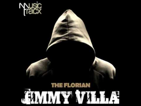 The Florian - Jimmy Villa (Original Mix) - MusicTracx Recordings.