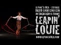 Highlights From Leapin Louie Feat David Lichtenstein A FOOL S IDEA EXTRAS