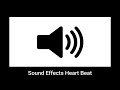 Sound Effects Heart beat