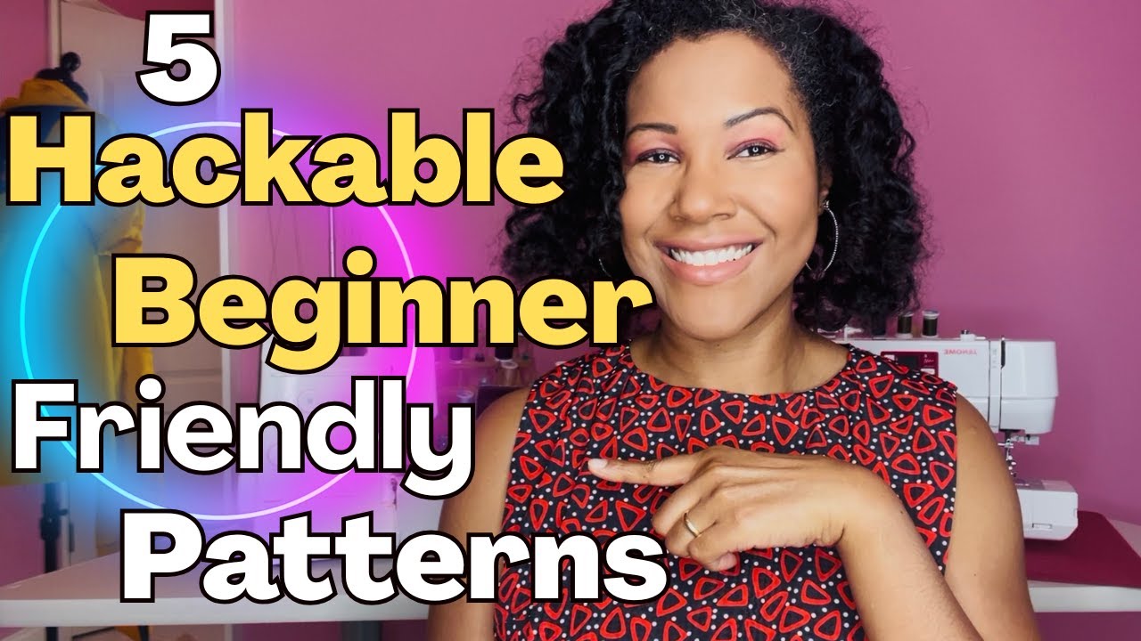 5 Hackable Beginner Friendly Patterns| The Essentials