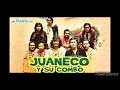 La danza del brujo / juaneco y su combo / audio official...