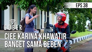 Download lagu GOBER - Ciee Karina Khawatir Banget Sama Beben [23 Januari 2020] mp3