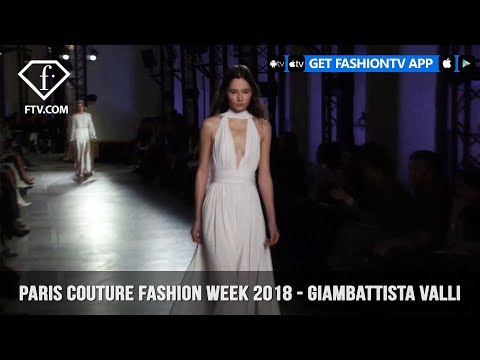Paris Couture Spring/Summer 2018 First Look - Giambattista Valli | FashionTV | FTV