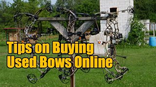 Buying a Used Bow Online: Tips, Advice and Warning Signs