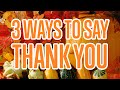 3 Ways to Say Thank You in Indonesian