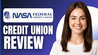 NASA Federal Credit Union Review (2026)