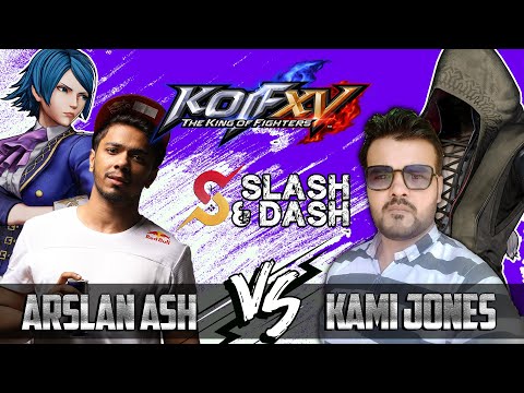 🔥Slash & Dash Pakistan [JUNE 2022] | Arslan Ash VS Kami Jones | King Of Fighters XV🔥