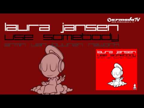 Laura Jansen - Use Somebody (Armin van Buuren Rework)