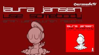Laura Jansen - Use Somebody (Armin van Buuren Rework)