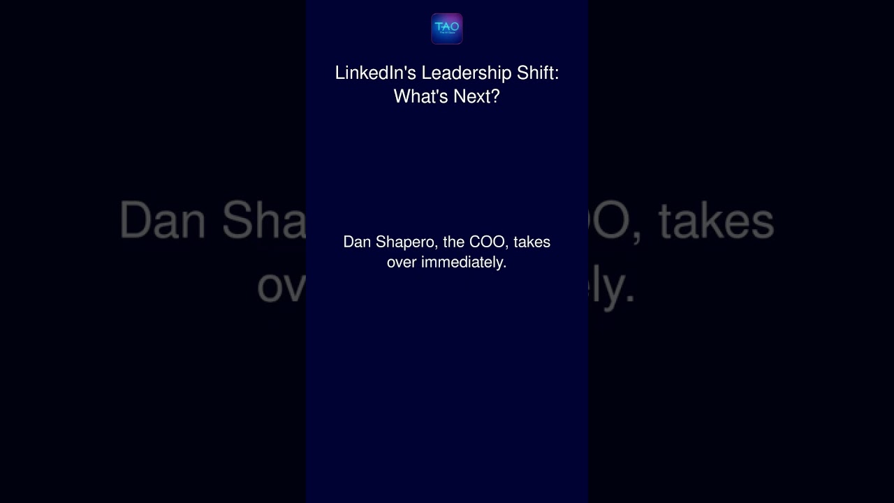 LinkedIn's Leadership Shift: What's Next?