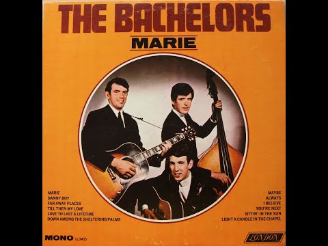 The Bachelors - Light A Candle In The Chapel