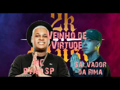 Véinho de Virtude - Salvador da Rima ft. MC Ryan SP #2kmusic #viral