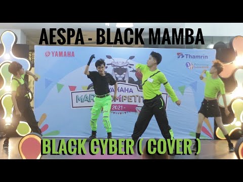 DANCE COVER BY BLACK CYBER [ AESPA - BLACK MAMBA ]