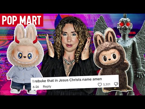 Why Christian TikTok Thinks Labubus are Demonic