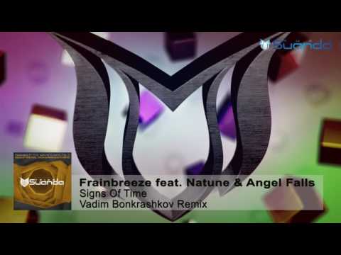 Frainbreeze feat. Natune & Angel Falls - Signs Of Time (Vadim Bonkrashkov Remix)