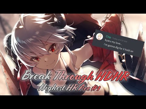 7.24 ⭐️ Break Through 99.78% FC +HDHR #1 (osu!)