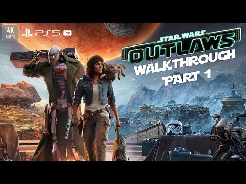 STAR WARS OUTLAWS – Gameplay Walkthrough Part 1 FULL GAME [PS5 4K 60FPS ]  |  No Commentary