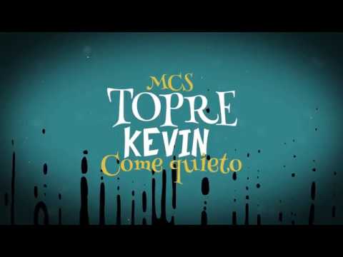 MC Topre e MC Kevin - Come Quieto (Lyric Video) DJ Marquinhos Sangue Bom