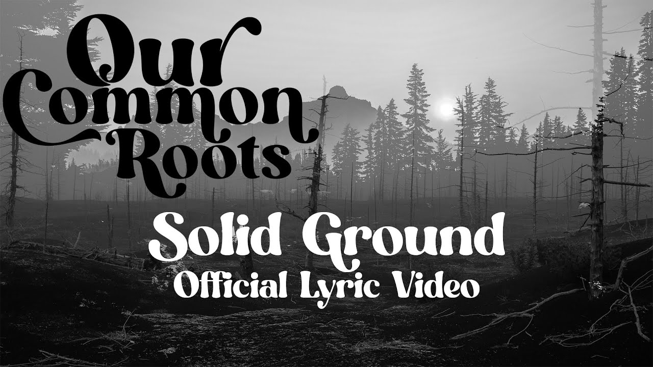 Promotional video thumbnail 1 for Our Common Roots