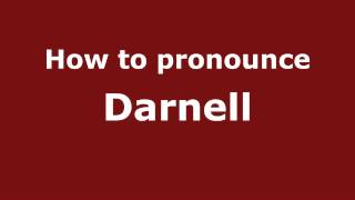How to pronounce Darnell