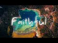 Ben Potter - Faithful ft. Amy Renée Miller