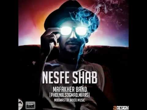 Mafakher - Nesfe Shab