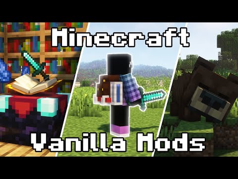 25 Minecraft Mods that IMPROVE Vanilla [Forge & Fabric]