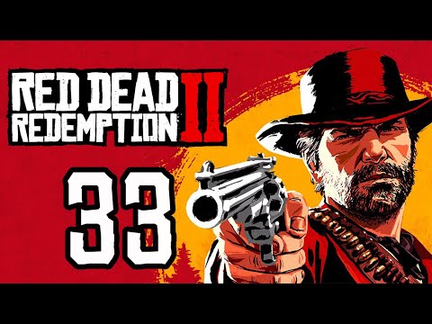 Going BEYOND Blackwater [Red Dead Redemption 2 - Part 33]