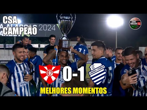 Penedense 0 x 1 CSA - Melhores Momentos - COMPLETO - Final Copa Alagoas 2024