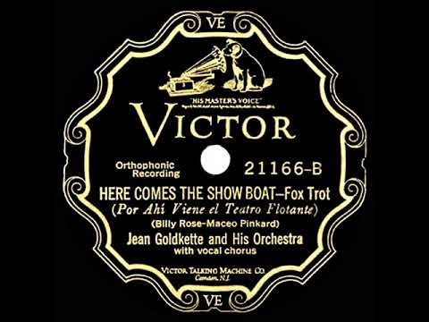1927 Jean Goldkette - Here Comes The Show Boat (with vocal trio) (78rpm version)