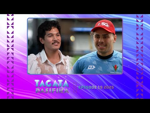 Tagata Pasifika 2025 Episode 19