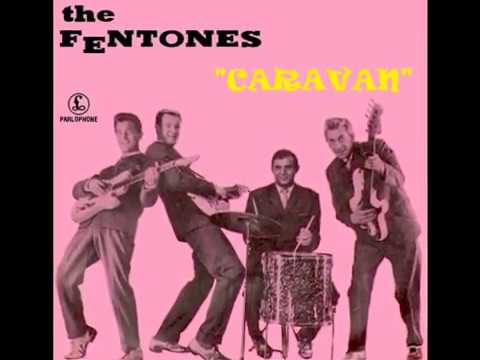 The Fentones - Caravan (Stereo version -1962)