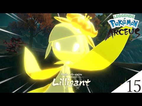 LILLIGANT, REGINA DELLE CRESTE! Leggende Pokémon Arceus ITA - Episodio 15