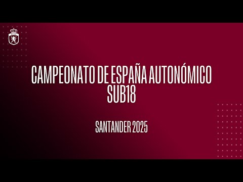 AUTONÓMICO SUB18 - F - MADRID VS EUSKADI