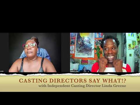 Casting Director's Say What!? with Independent Casting ... - YouTube