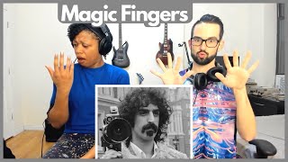 FRANK ZAPPA - &quot;MAGIC FINGERS&quot; (reaction)