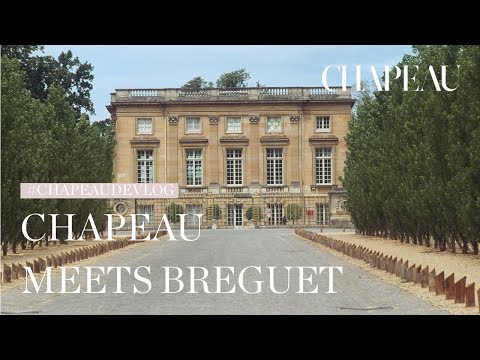 Chapeau de vlog - Chapeau meets Breguet