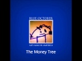 Blue October - The Money Tree [HD] Audio