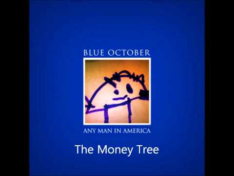 Blue October - The Money Tree [HD] Audio