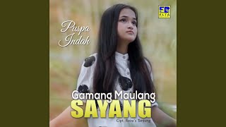 Download lagu Gamang Maulang Sayang mp3 Download lagu Gamang Maulang Sayang mp3