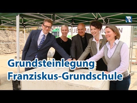 Grundsteinlegung Franziskus-Grundschule