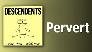 Descendents // Pervert
